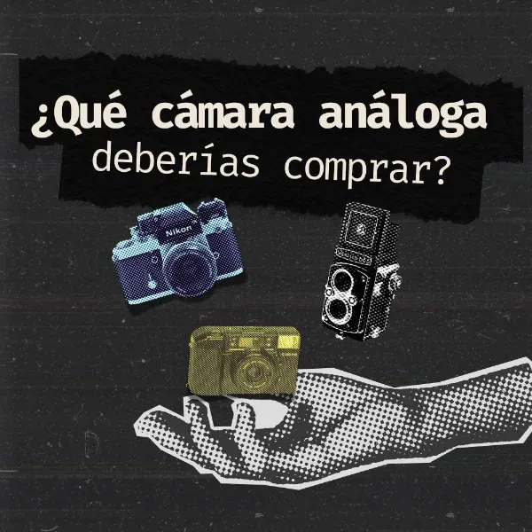 ¿Qué cámara analógica deberías comprar?